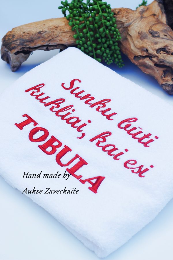 Towel ,,Sunku buti kukliai,kai esi tobula,,