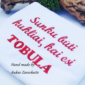 Towel ,,Sunku buti kukliai,kai esi tobula,,