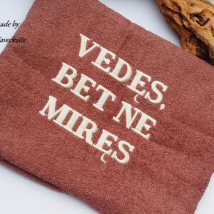 Towel ,,Vedes,bet nemires,,