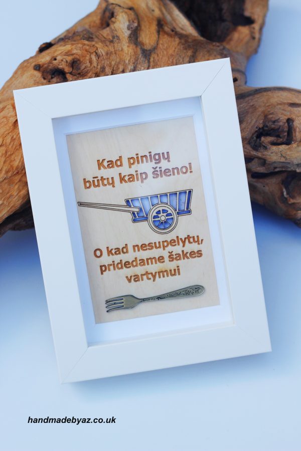 Money Frame ,,Kad pinigu butu...,,