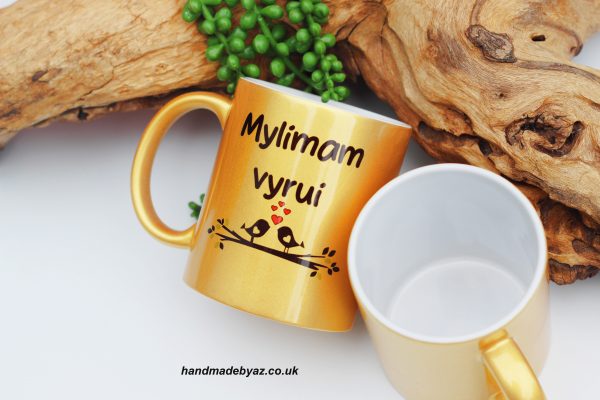Cup ,,Mylimam vyrui,,