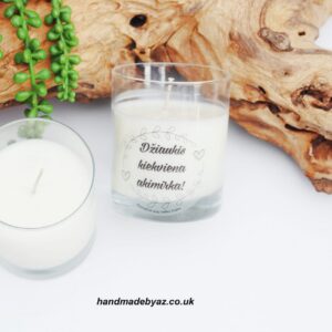 Soy Wax Candle ,,Dziaukis kiekviena akimirka,,