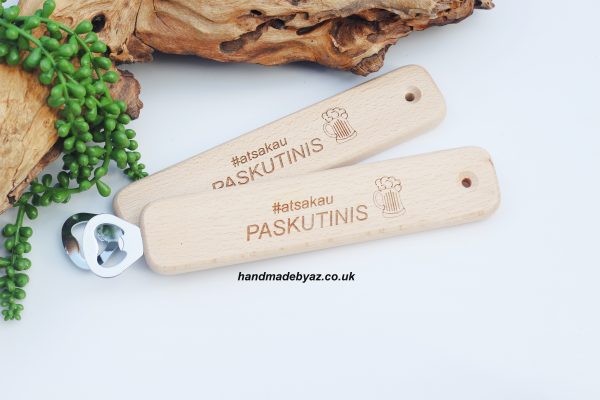 Bottle opener ,,#atsakau PASKUTINIS,,