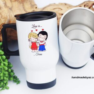Personalised Thermal cups ,,Love is....Irina,,