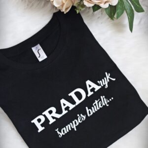 Printed T-shirt for Women ,,Pradaryk sampes buteli....,,