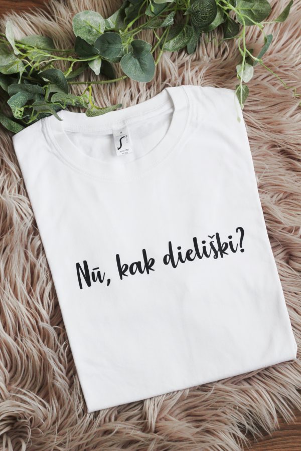Printed T-shirt for Men ,,Nu,kak dieliski?,,
