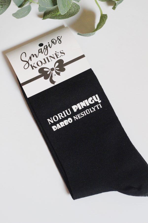 Printed Sock for Men ,,Noriu pinigu darbo nesiulyti,,