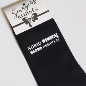 Printed Sock for Men ,,Noriu pinigu darbo nesiulyti,,