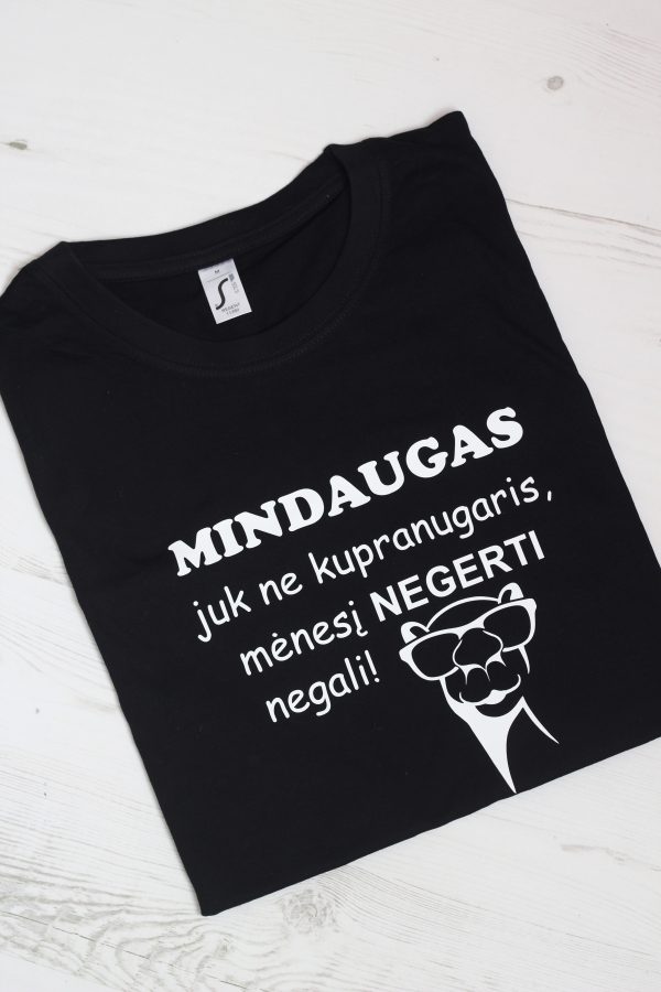 Personalised Printed T-shirt for Men ,,Mindaugas juk ne kupranugaris...,,