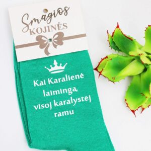 Printed Sock for Women ,,Kai Karaliene laiminga.. ,,