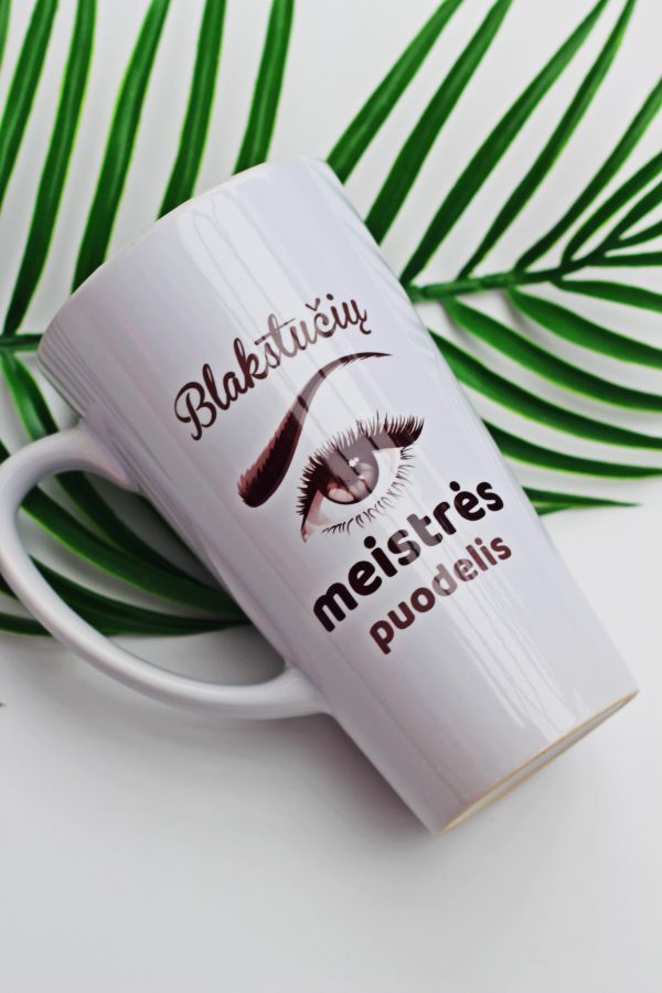 Tall Latte Cup ,,Blakstuciu meistres puodelis,,