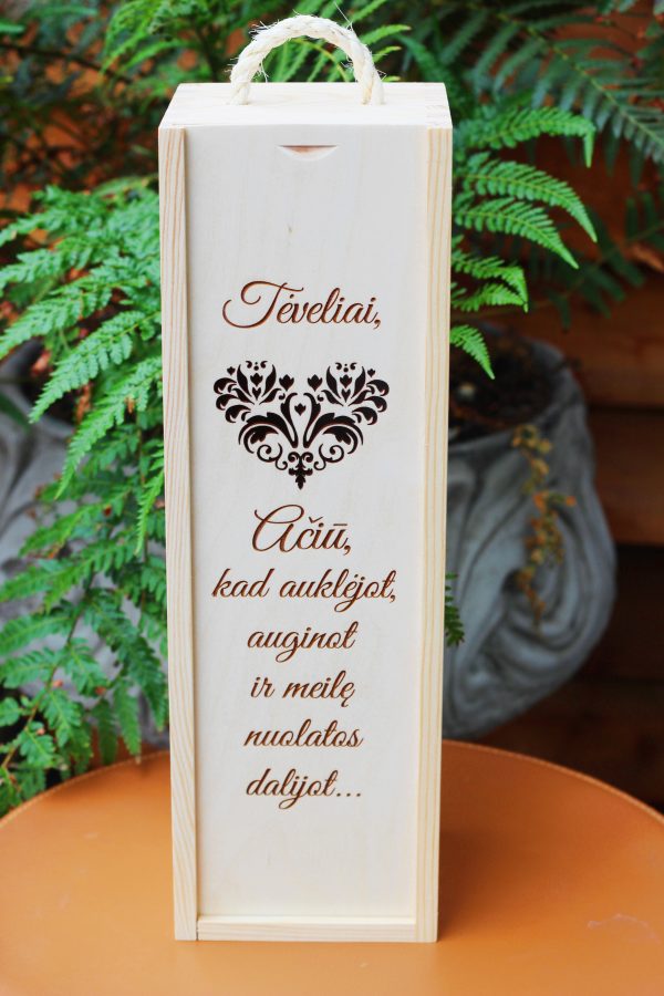 Wooden  Wine Box ,,Teveliai,aciu,kad auklejot..,,