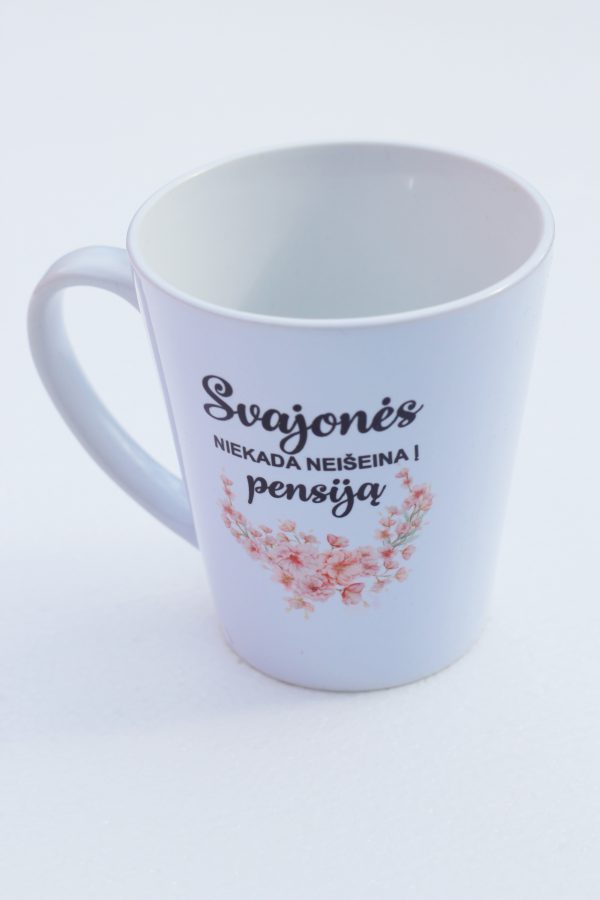 Latte Cup ,,Svajones niekada neiseina i pensija,,
