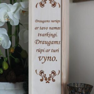 Wooden  Wine Box ,,Draugams nerupi ar tavo namai...,,