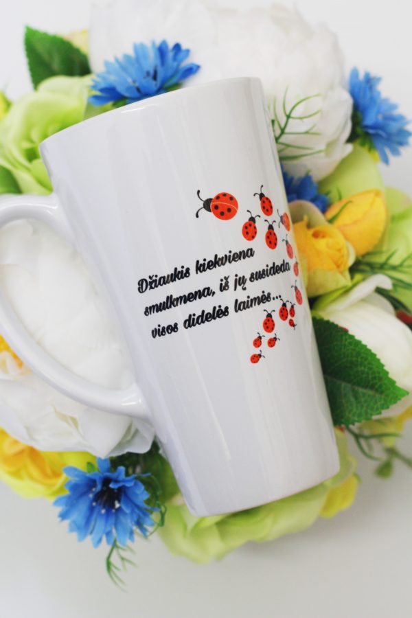 Tall Latte Cup ,,Dziaukis kiekviena smulkmena,,