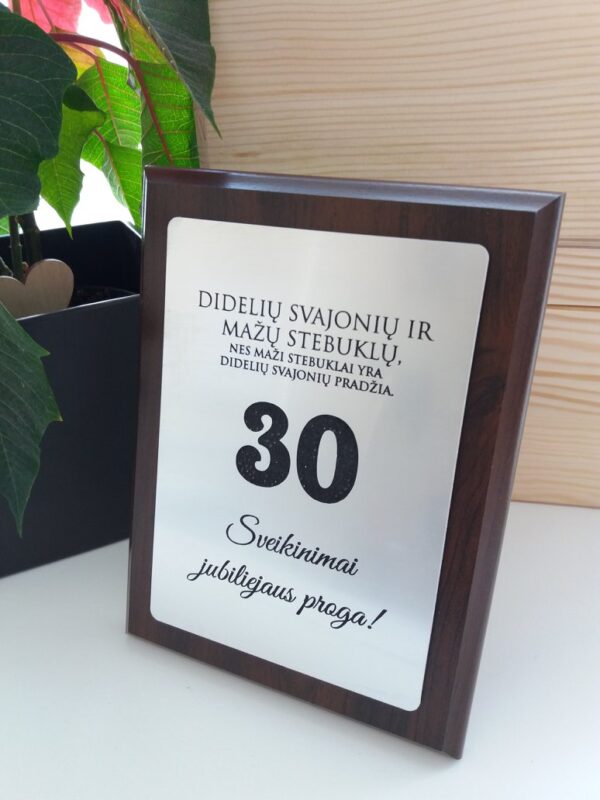 Greeting Plaque ,,30 Sveikinimai Jubiliejaus proga!,,