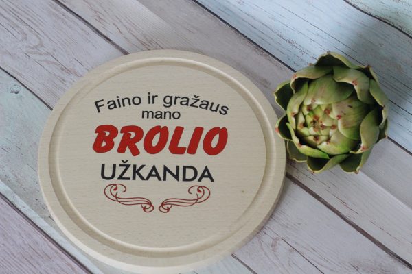 Cutting board ,,Faino ir grazaus mano brolio uzkanda,,