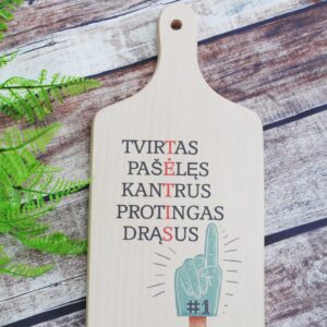 Cutting board ,,Tvirtas Paseles...,,