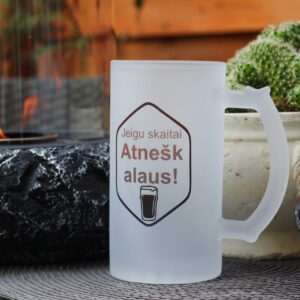 Beer mugs ,,Jeigu skaitai,atnesk alaus!,,