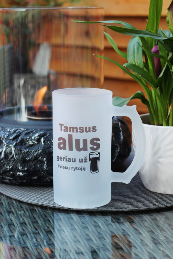 Beer mugs ,,Tamsus alus geriau uz...,,