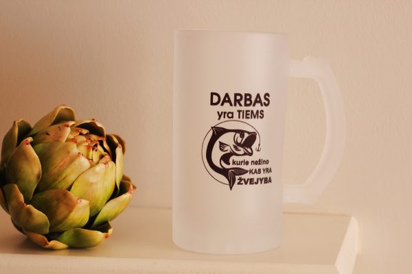 Beer mugs ,,Darbas yra tiems..,,