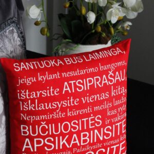 Pillow with print ,,Santuoka bus laiminga...,,