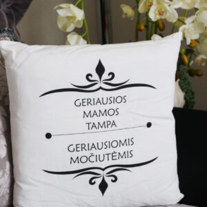 Pillow with print ,,Geriausios mamos tampa,,