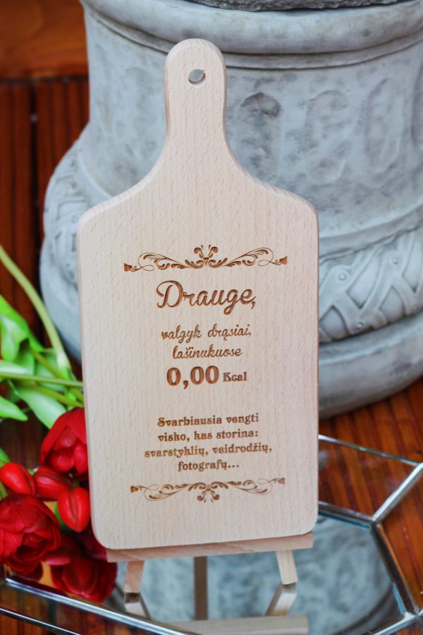 Cutting board ,,Drauge,valgyk drasiai...,,