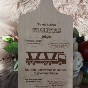 Cutting board ,,Tu esi tikras tralistas,,