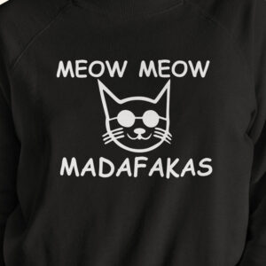 Jumper for women ,,Meow meow MADAFAKAS,,