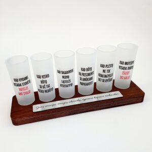 Shots with stand ,,Kad vyrams visada stovetu,,