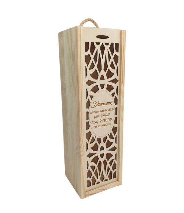 Wooden  Wine Box ,,Dienoms kurioms apibudinti...,,