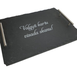Stone tray with handle ,,Valgyti kartu visada skanu,,