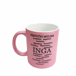 Personalised Cup ,,Kestucio Mylima Inga,,