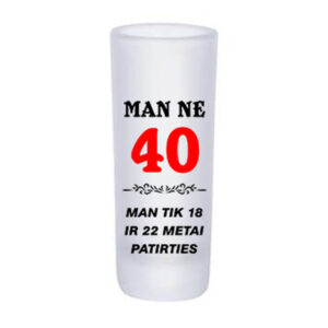Glass Shot ,,Man ne 40,,