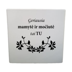 Flowers pot ,,Geriausia mamyte ir mociute...,,