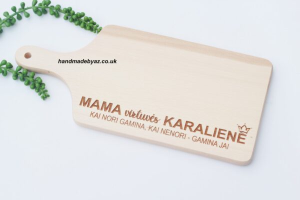 Cutting board ,,Mama virtuves karaliene,,
