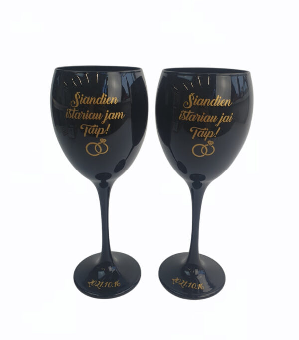 Wine Glass set  ,,Siandiena istariau taip,,