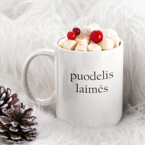 Cup  ,,Puodelis  laimes...,,