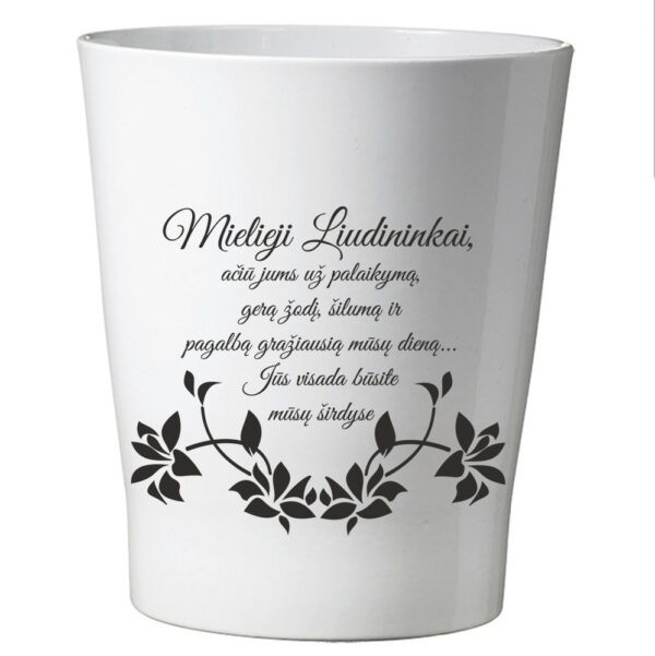 Flowers pot ,,Mielieji liudininkai...,,