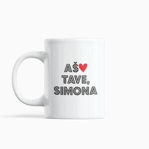 Personalised Cup  ,,As Tave Simona,,
