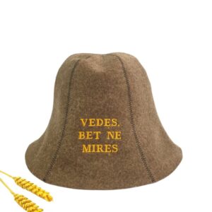 Sauna hat ,,Vedes,bet ne mires,,