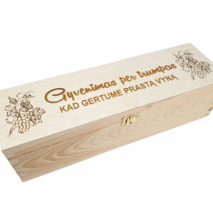 Wooden  Wine Box ,, Gyvenimas per trumpas...,,