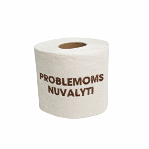 Embroidered toilet paper ,,Problemoms nuvalyti,,