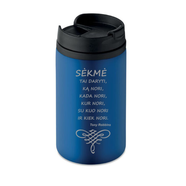 Thermal cups ,,Sekme tai daryti...,,