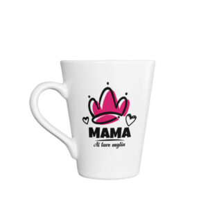 Latte Cup ,,Mama as tave myliu,,