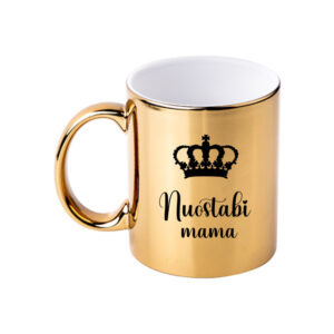 Cup ,,Nuostabi mama,,