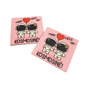 Magnet ,,Mano meile Tau-kosmine,,