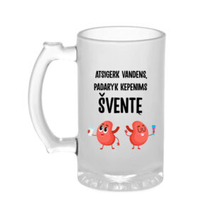 Beer mugs ,,Atsigerk vandens,,