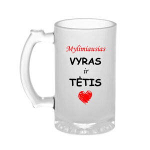 Beer mugs ,,Mylimiausias vyras ir tetis,,